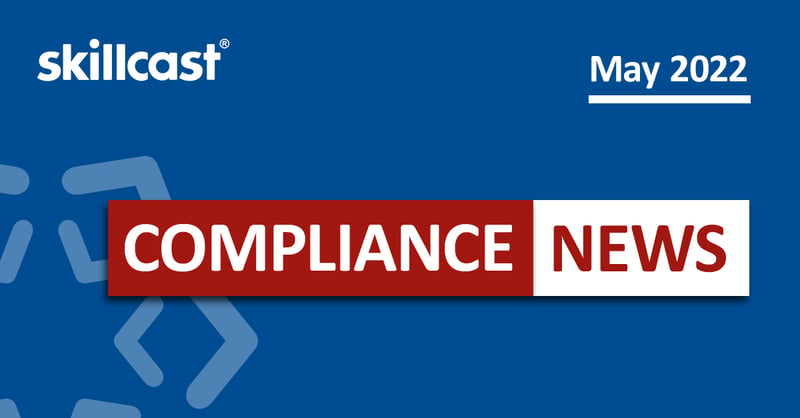 Compliance News May 2022