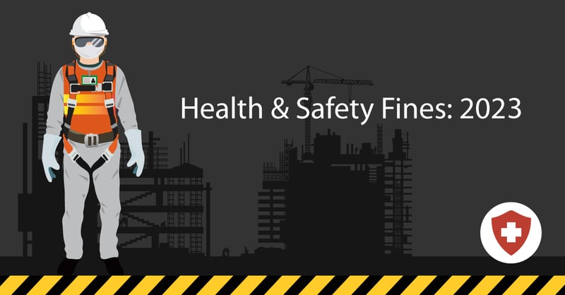 health and safety fines 2023